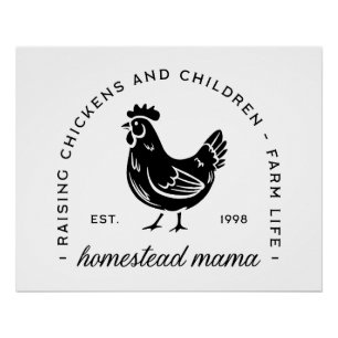 Póster Homesteader pollo mama sahm citas de mamá divertid