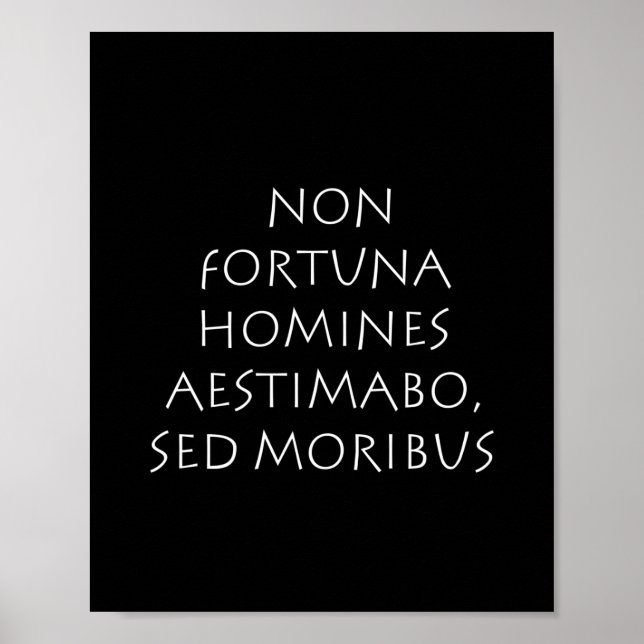 Póster Homines aestimabo sed moribus no fortuna (Frente)