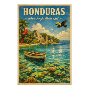 Póster HONDURAS – Donde la selva se encuentra con el arre