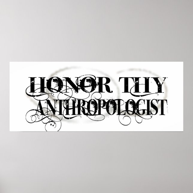 Póster Honor Thy Antropologist (Frente)