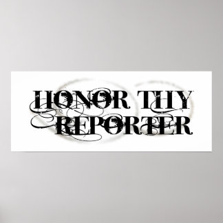 Póster Honor Thy Reporter