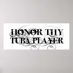 Póster Honor Thy Tuba Player
