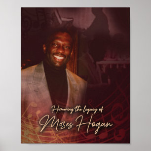 Póster Honrando el legado del Poster de Moses Hogan