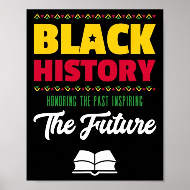 Póster Honrando el pasado inspirador futuro del mundo neg (Frente)