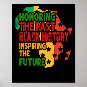 Póster Honrar La Historia Negra Pasada Inspirando Al Futu
