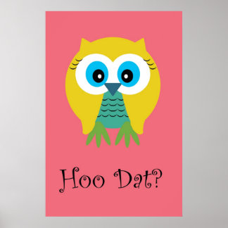 Póster Hoo Dat en Poster rosado