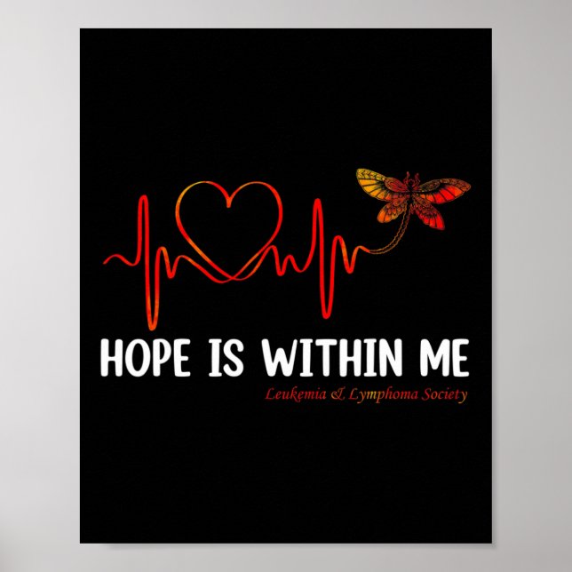 Póster Hope Is Within Me Heartbeat Butterfly Blood Cancer (Frente)