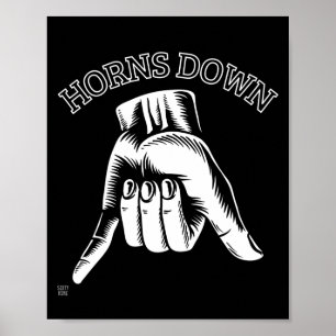 Póster "HORNS DOWN" gracioso