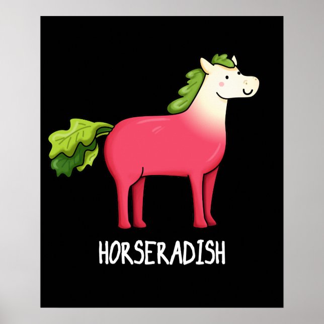 Póster Horseradish Funny Horse Pun Dark BG (Frente)
