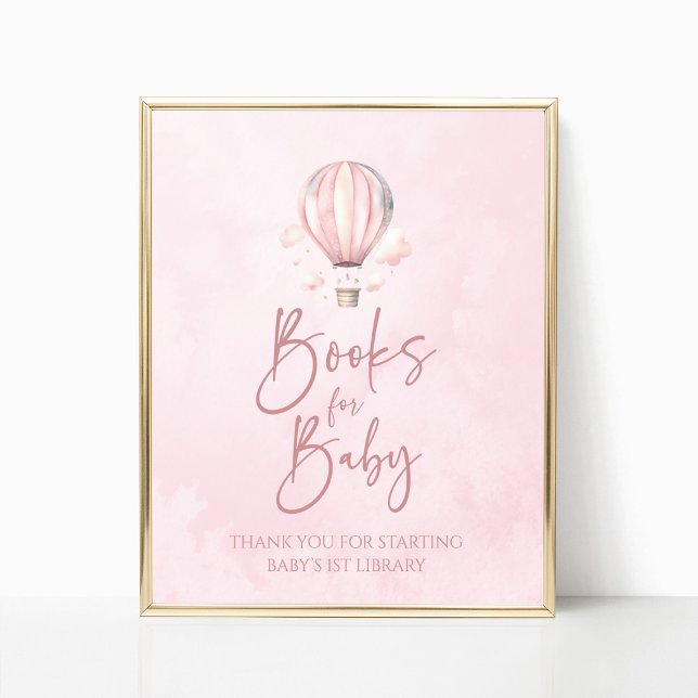 Póster Hot Air Balloon Baby Shower Books For Baby Sign (Subido por el creador)