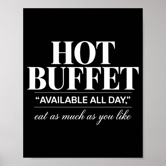 Póster Hot Buffet Available All Day Eat As Much As You Li (Frente)