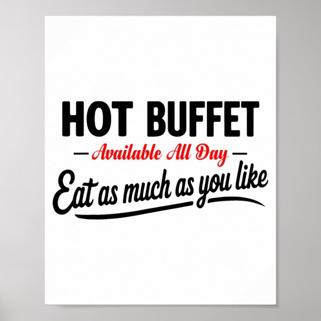 Póster Hot Buffet Available All Day Eat As Much As You Li (Frente)
