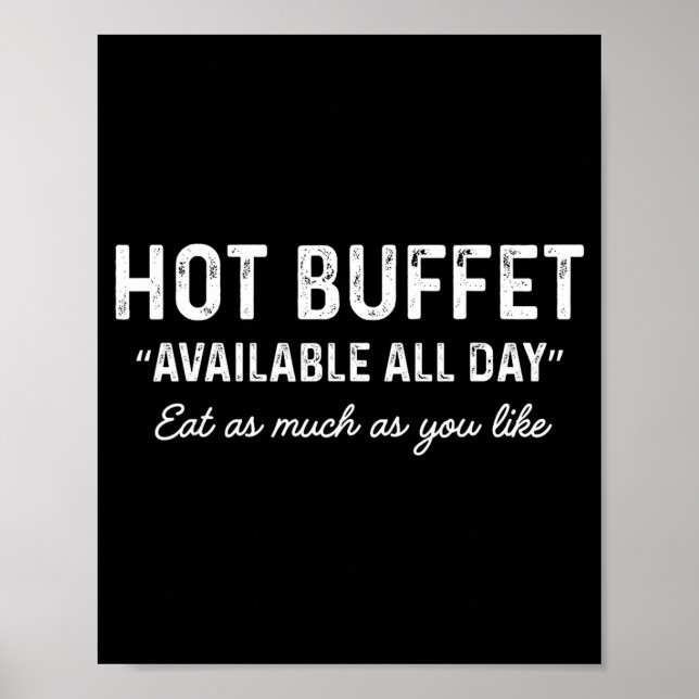 Póster Hot Buffet Available All Day Eat As Much As You Li (Frente)