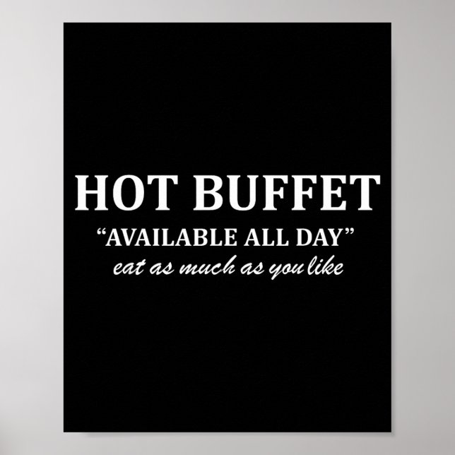 Póster Hot Buffet Available All Day Eat As Much As You Li (Frente)