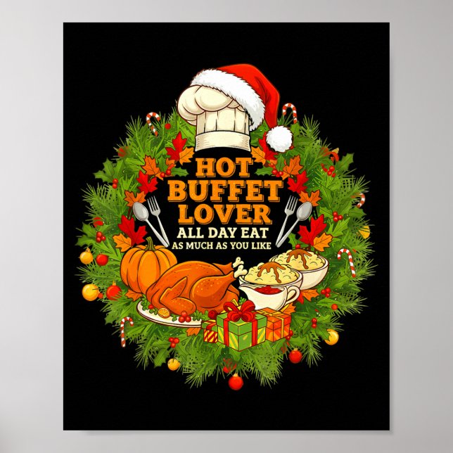 Póster Hot Buffet Available All Day Eat Funny Holiday Foo (Frente)
