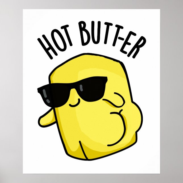 Póster Hot Butter Funny Food Pun (Frente)