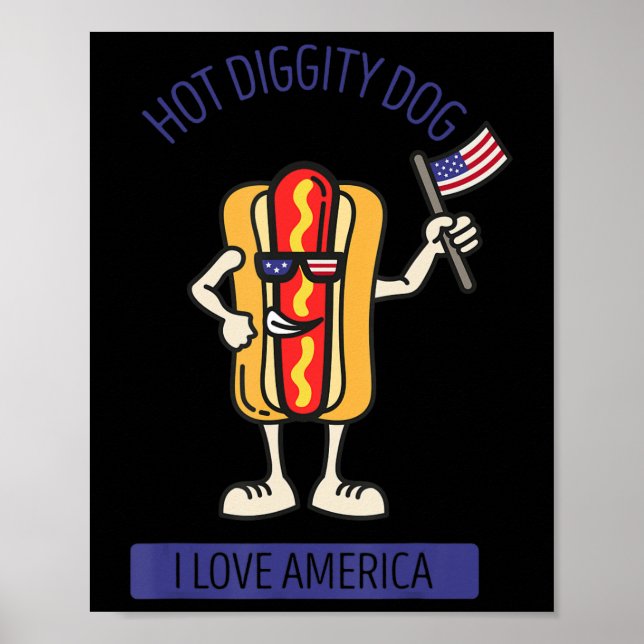 Póster Hot Diggity Dog Julio 4 Patriotic BBBQ Picnic USA (Frente)