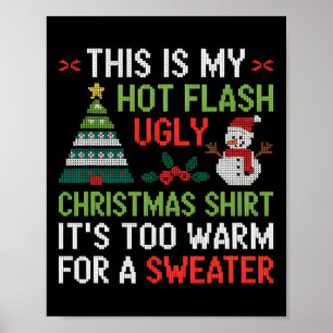 Póster Hot Flash Feo Navidades Camisa Menopausia Demasiad