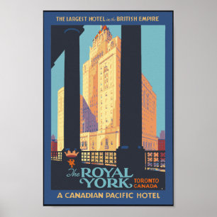 Póster Hotel Royal York, Toronto Canadá - Viajes de época