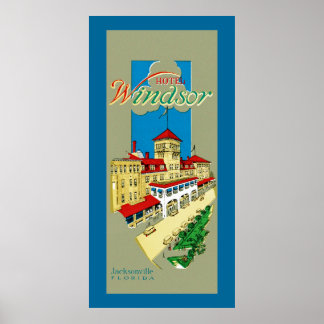 Póster Hotel Windsor Jacksonville