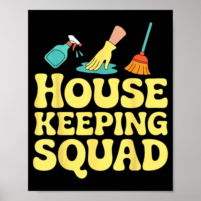 Póster Housekeeping Squad Funny Cleaning Crew Team Maids  (Frente)