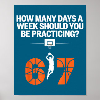 Póster How Many Days Funny 67 Meme Basketball Practicing 
