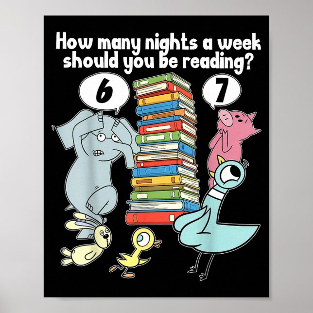 Póster How Many Nights A Week Should You Be Reading_ 6–7  (Frente)