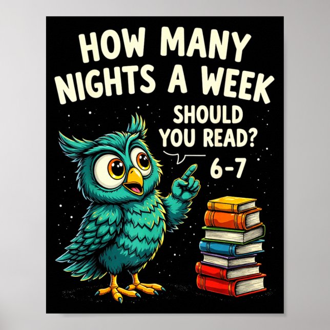Póster How Many Nights A Week Should You Read_ 6–7 Fun Te (Frente)