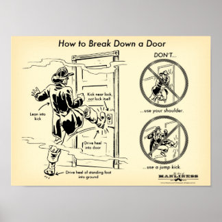 Póster How to Kick Down a Door Print