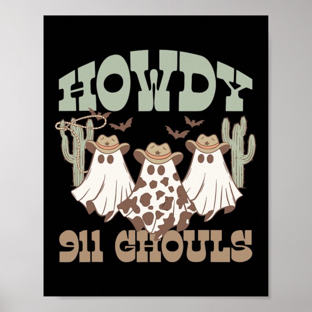Póster Howdy 911 Dispatcher Dispatch Ghouls Halloween Gho (Frente)