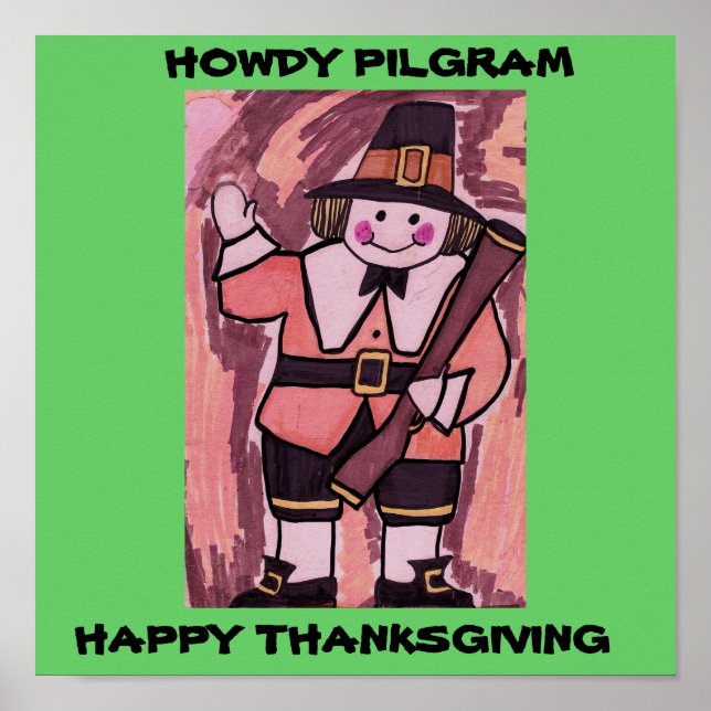 PÓSTER HOWDY PILGRIM GRACIAS POSTER DEL DÍA DE LAS GRACIA (Frente)