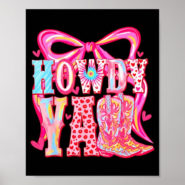 Póster Howdy Yall Cowboy Boots Coquette Bow Western Valen (Frente)