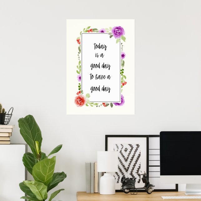 Póster Hoy es un buen día (Oficina en casa)