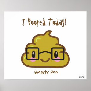 Póster ¡Hoy Me He Popedo! - Smarty Poo