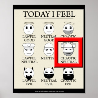 Póster Hoy me siento caótico neutral