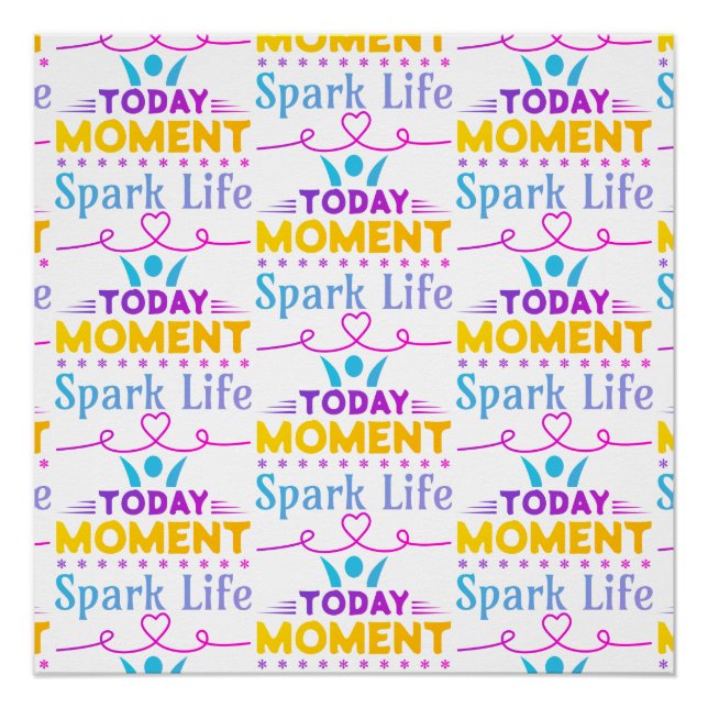 Póster Hoy, momento, vida de chispa (Anverso)