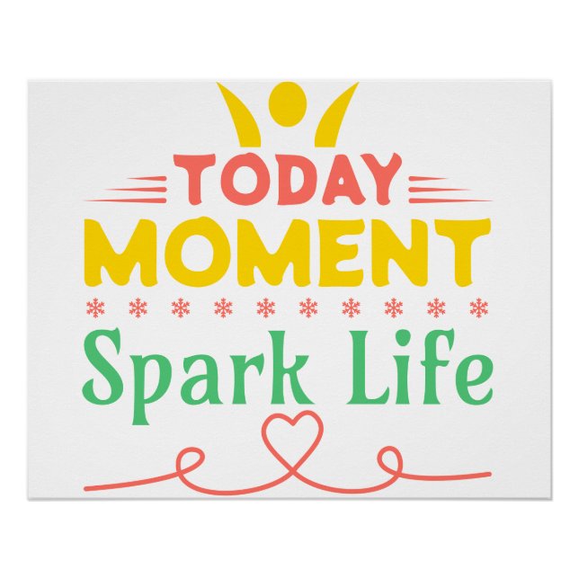 Póster Hoy, momento, vida de chispa (Anverso)