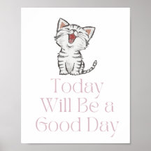 Hoy será un buen día Poster motivacional