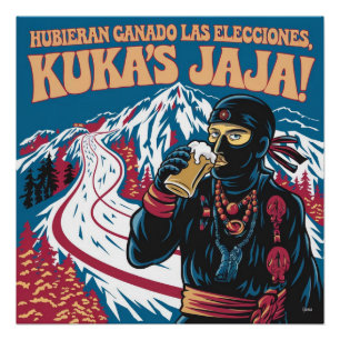Póster Hubieran Ganado Las Elecciones Kukas Argentina Fun