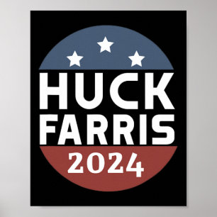 Póster Huck Farris Pro Trump Libertad Kamala No Es Mi