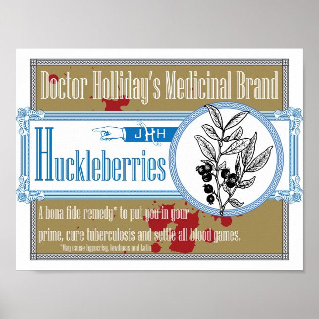 Póster Huckleberries, marca medicinal del médica Holliday (Frente)