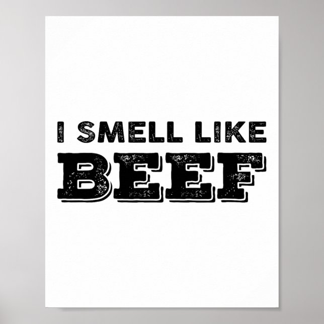 Póster Huelo Como La Carne Graciosa Meme Fumando Carne (Frente)