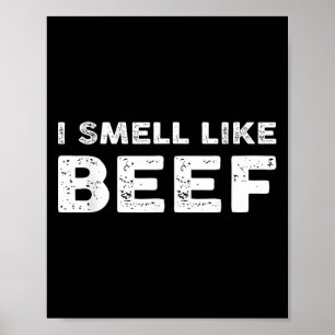 Póster Huelo Como La Carne Graciosa Meme Steak Meat Smoat