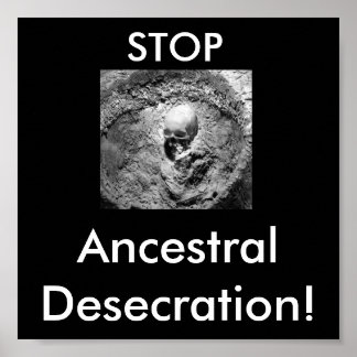 Póster ¡Huesos Ancestrales, PARADA, Profanación Ancestral