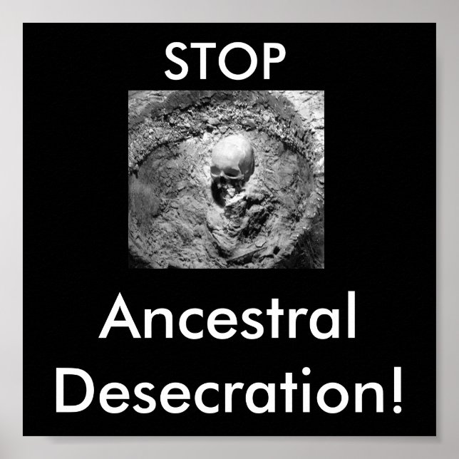 Póster ¡Huesos Ancestrales, PARADA, Profanación Ancestral (Frente)