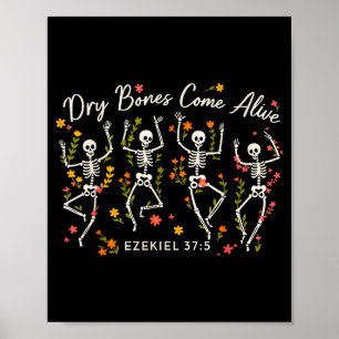 Póster Huesos Secos Divertidos Vienen a la Vida Ezequiel