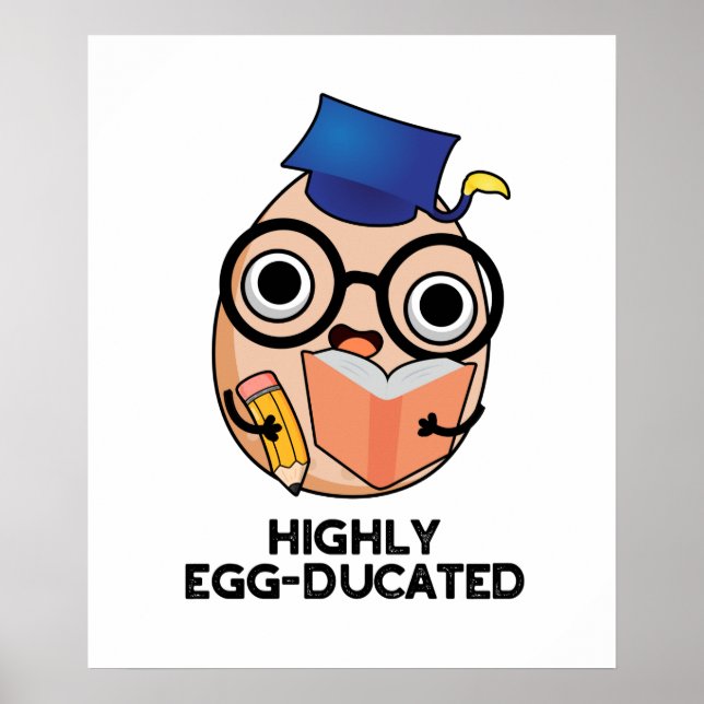 Póster Huevo de Huevos con educación muy divertida (Frente)
