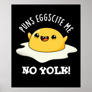 Póster Huevo de Puns No Yolk Funny Egg Pun Dark BG