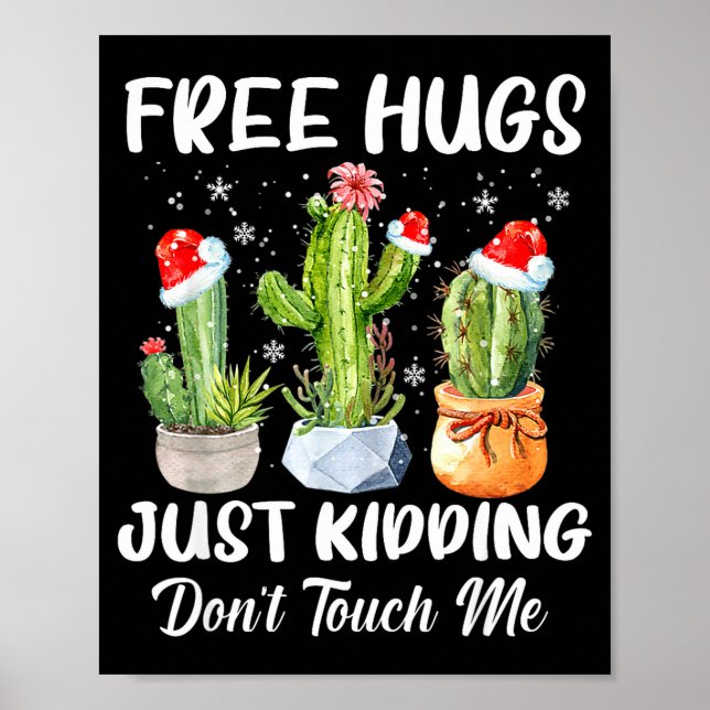 Póster Hug Just Kidding Dont Touch Me Funny Cactus Christ (Frente)