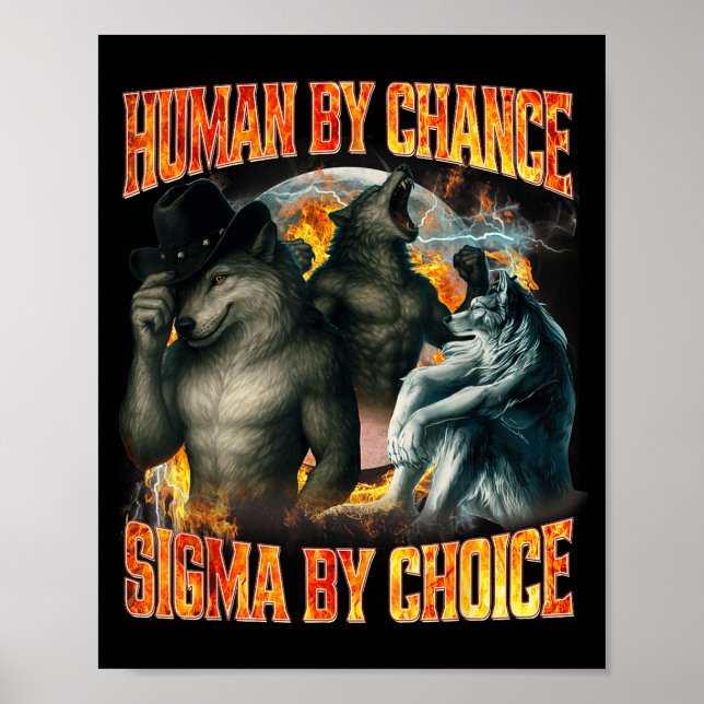 Póster Human By Chance Sigma By Choice Funny Alpha Wolf M (Frente)